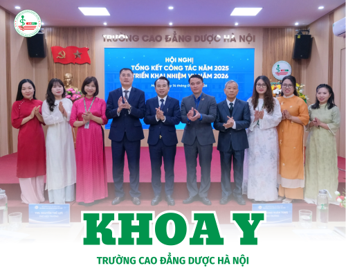 KHOA Y - TRƯỜNG CAO ĐẲNG DƯỢC HÀ NỘI